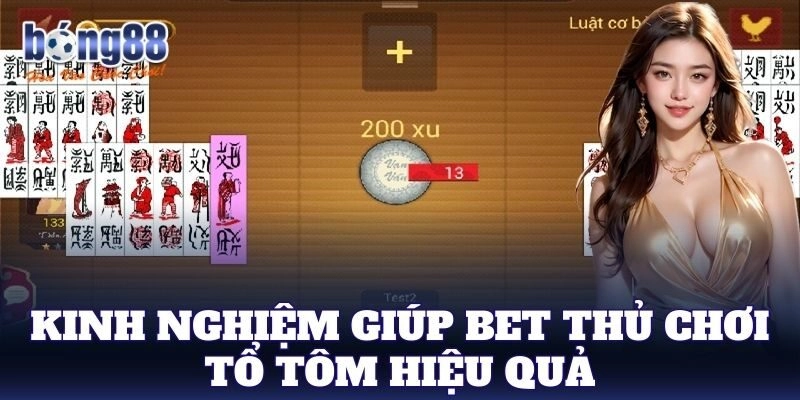 Tổ Tôm – Cách nhớ bài và xếp bài hiệu quả